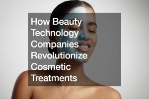 beauty technology companies